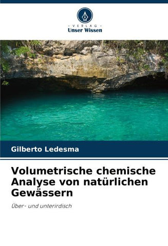 Volumetrische chemische Analyse von natürlichen Gewässern