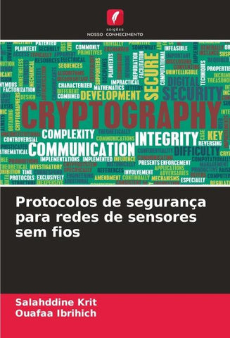 Protocolos de segurança para redes de sensores sem fios