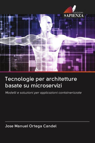 Tecnologie per architetture basate su microservizi