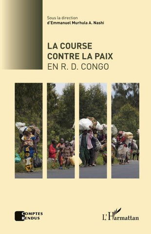 La course contre la paix en R.D.Congo