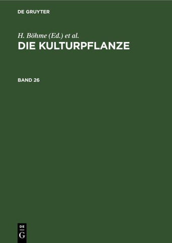 Die Kulturpflanze. Band 26