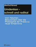Umdenken - schnell und radikal