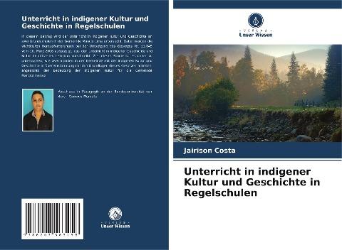 Unterricht in indigener Kultur und Geschichte in Regelschulen