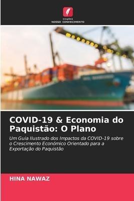 COVID-19 & Economia do Paquistão: O Plano