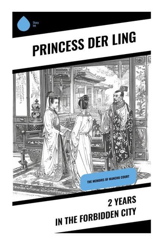 2 Years in the Forbidden City