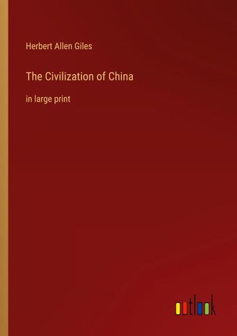 The Civilization of China
