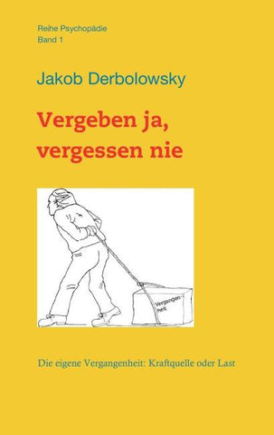 Vergeben ja, vergessen nie