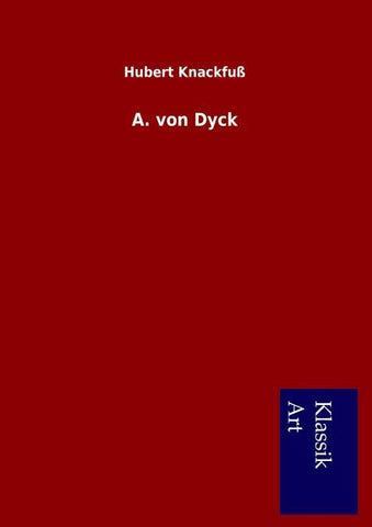 A. von Dyck