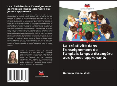 La créativité dans l'enseignement de l'anglais langue étrangère aux jeunes apprenants