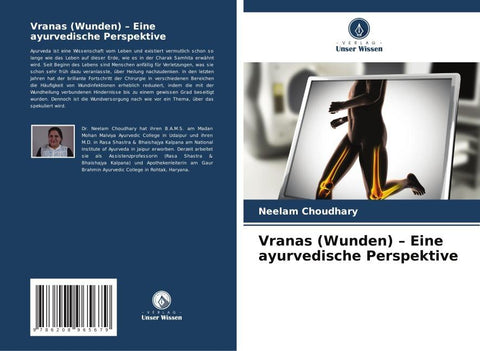 Vranas (Wunden) - Eine ayurvedische Perspektive