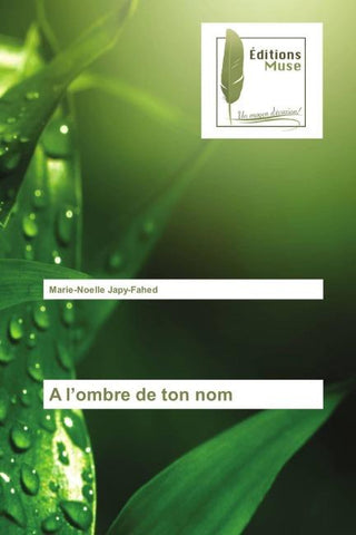 A l'ombre de ton nom