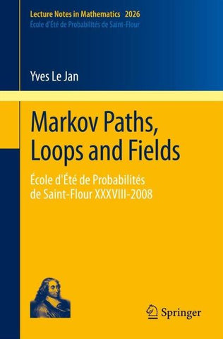 Markov Paths, Loops and Fields