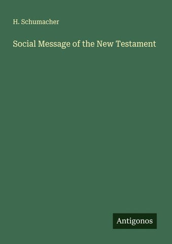 Social Message of the New Testament
