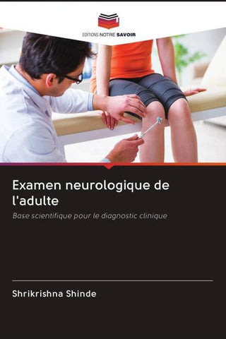 Examen neurologique de l'adulte