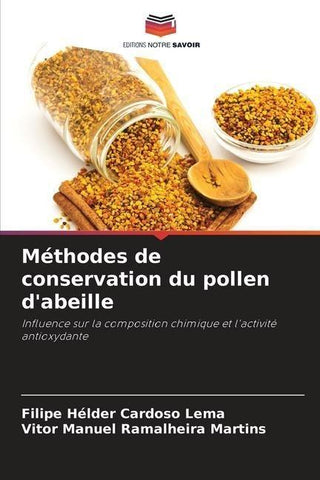 Méthodes de conservation du pollen d'abeille