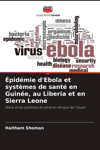 Épidémie d'Ebola et systèmes de santé en Guinée, au Liberia et en Sierra Leone