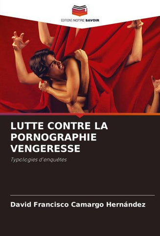 LUTTE CONTRE LA PORNOGRAPHIE VENGERESSE
