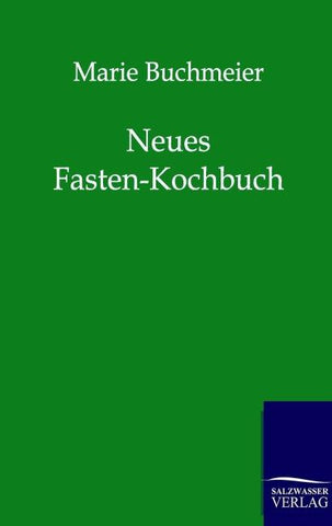 Neues Fasten-Kochbuch