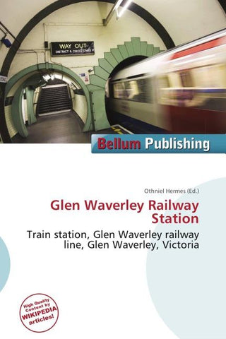 Glen Waverley Railway Station