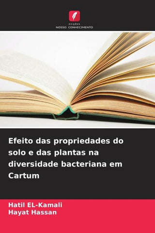Efeito das propriedades do solo e das plantas na diversidade bacteriana em Cartum