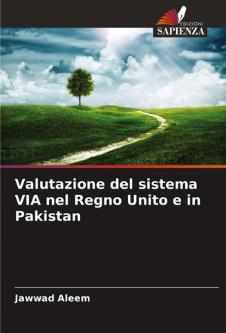 Valutazione del sistema VIA nel Regno Unito e in Pakistan