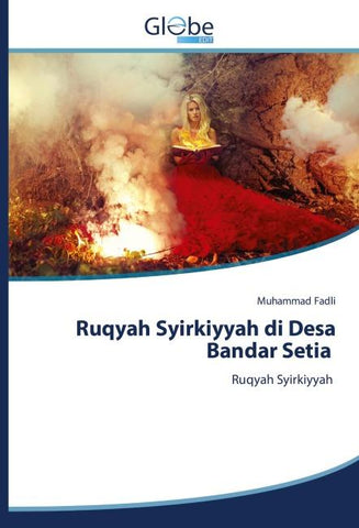 Ruqyah Syirkiyyah di Desa Bandar Setia