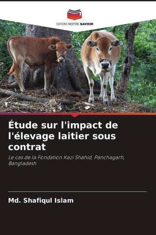 Étude sur l'impact de l'élevage laitier sous contrat