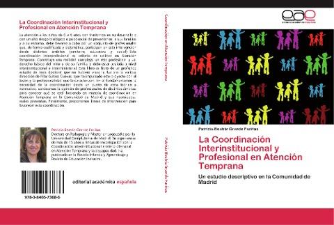La Coordinación Interinstitucional y Profesional en Atención Temprana