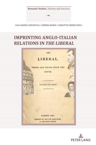 Imprinting Anglo-Italian Relations in «The Liberal»