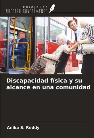Discapacidad física y su alcance en una comunidad