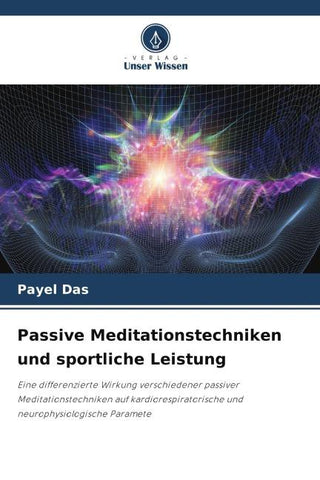 Passive Meditationstechniken und sportliche Leistung