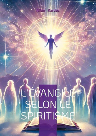 L'Évangile selon le Spiritisme