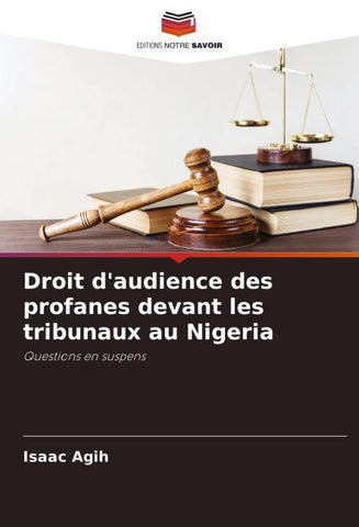 Droit d'audience des profanes devant les tribunaux au Nigeria
