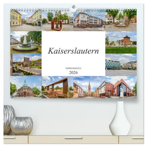 Kaiserslautern Impressionen (hochwertiger Premium Wandkalender 2026 DIN A2 quer), Kunstdruck in Hochglanz