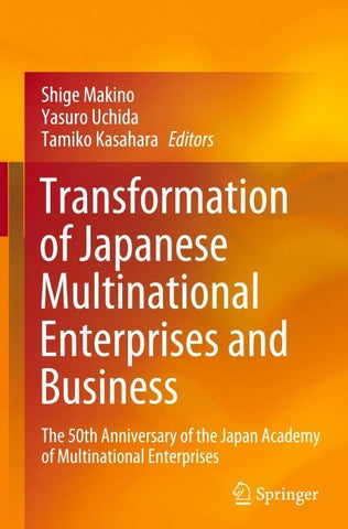 Transformation of Japanese Multinational Enterprises and Business