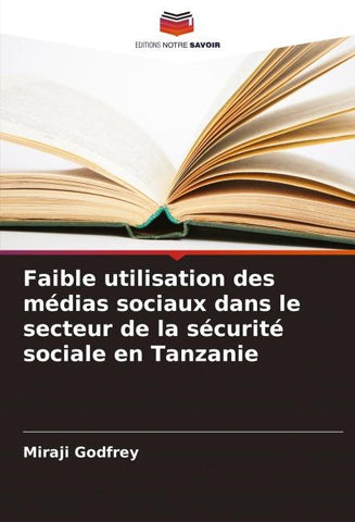 Faible utilisation des médias sociaux dans le secteur de la sécurité sociale en Tanzanie