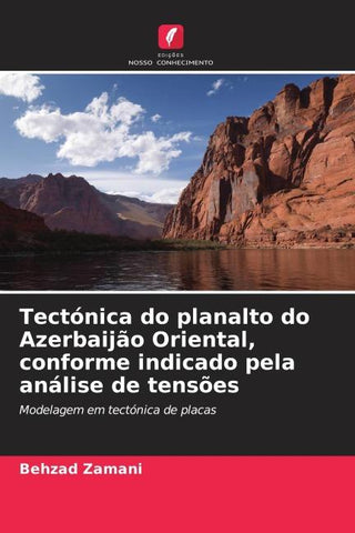 Tectónica do planalto do Azerbaijão Oriental, conforme indicado pela análise de tensões