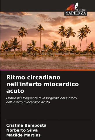 Ritmo circadiano nell'infarto miocardico acuto