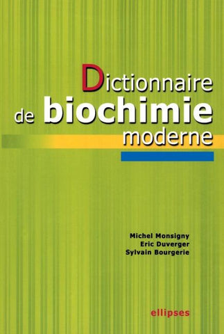 Dictionnaire de biochimie moderne