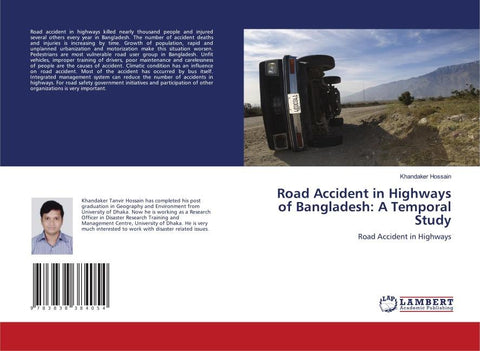 Road Accident in Highways of Bangladesh: A Temporal Study