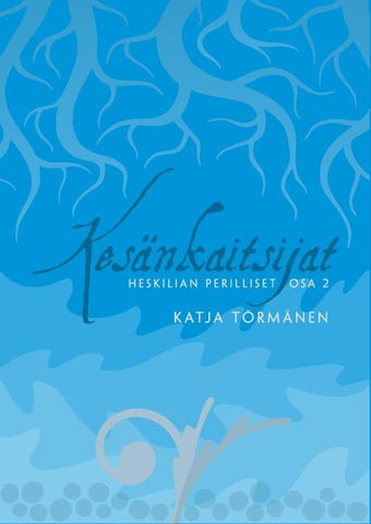 Kesänkaitsijat