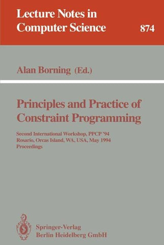 Principles and Practice of Constraint Programming
