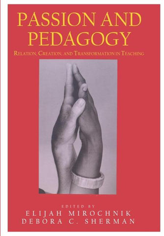 Passion and Pedagogy