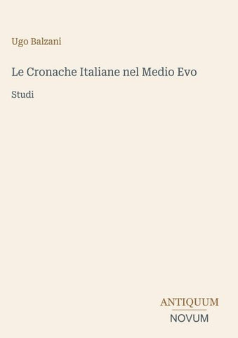 Le Cronache Italiane nel Medio Evo