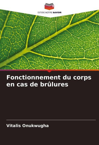 Fonctionnement du corps en cas de brûlures