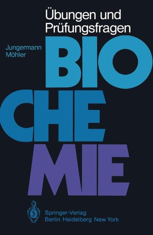 Übungen und Prüfungsfragen Biochemie
