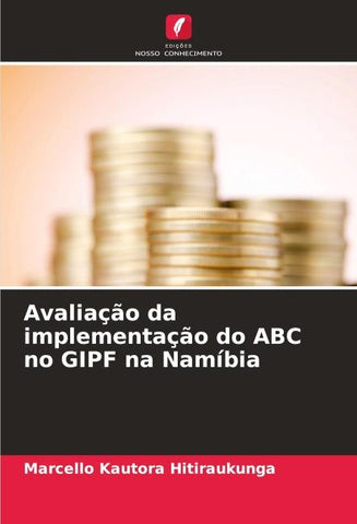 Avaliação da implementação do ABC no GIPF na Namíbia