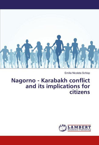 Nagorno - Karabakh conflict and its implications for citizens