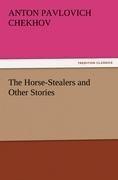 The Horse-Stealers and Other Stories