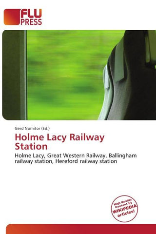 Holme Lacy Railway Station
